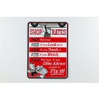 SHOP RATES METAL SIGN