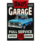 DADS GRGE METAL SIGN