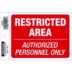 Hillman Restricted Area Sign - 4 x 6