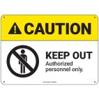 PIG® Caution Keep Out Sign