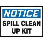 Notice Spill Clean Up Kit Hazard Warning Label